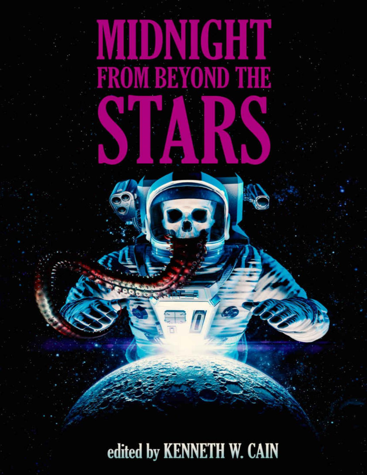 Midnight From Beyond The Stars Gabino Iglesias James Newman Chelsea Quinn Yarbro Tim Curran Lee Murray Ronald Kelly Samantha Kolesnik