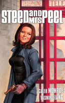 Steed Mrs Peel Vol 3 The Return Of The Monster Illustrated Monroe