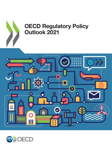 Oecd Regulatory Policy Outlook 2021 Coll