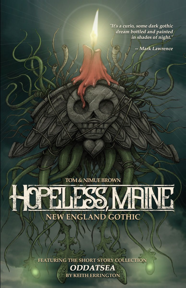 Hopeless Maine Brynneth Nimue Brown Keith Errington