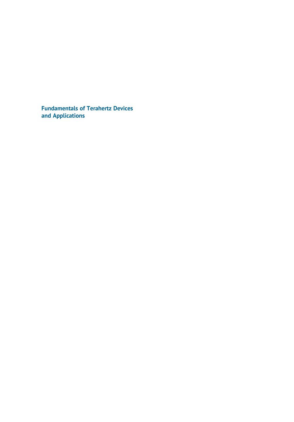 Fundamentals Of Terahertz Devices And Applications 2021 1st Edition 1st Edition Dmitris Pavlidis Editor