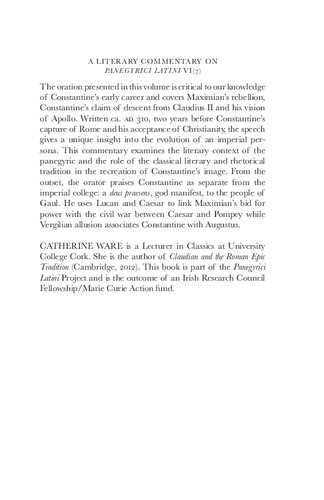 A Literary Commentary On Panegyrici Latini Vi7 An Oration Delivered Before The Emperor Constantine In Trier Ca Ad 310 Catherine Ware