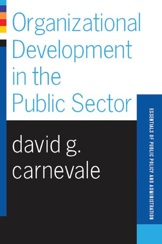 Organizational Development In The Public Sector David Carnevale