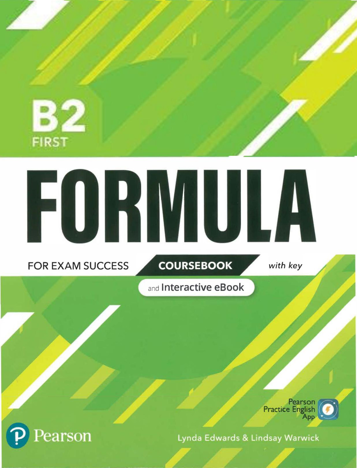 Formula B2 First Coursebook And Interactive Ebook With Key With Digital Resources App Spanish Edition 1st Edition Pearson Education
