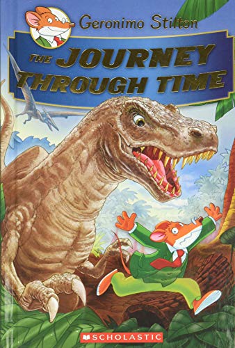Geronimo Stilton The Journey Through Time 01 Illustrated Geronimo Stilton