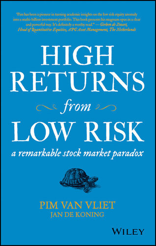 High Returns From Low Risk A Remarkable Stock Market Paradox Van Vliet