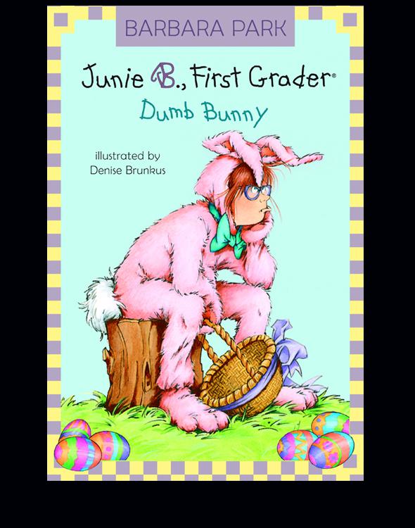 Junie B First Grader Dumb Bunny Barbara Park