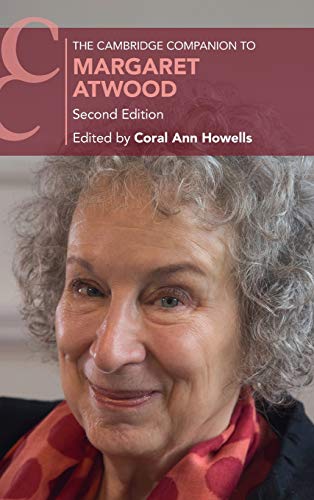 The Cambridge Companion To Margaret Atwood 2nd Edition Coral Ann Howells Editor