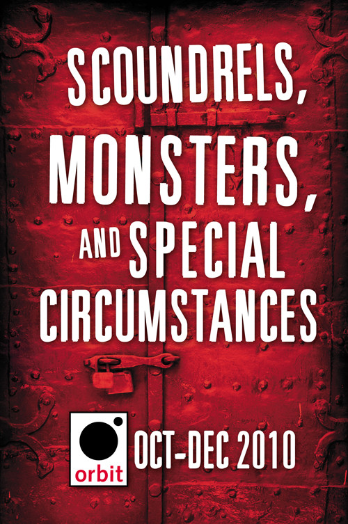 Scoundrels Monsters And Special Circumstances Orbit Octoberdecember 2010 Various