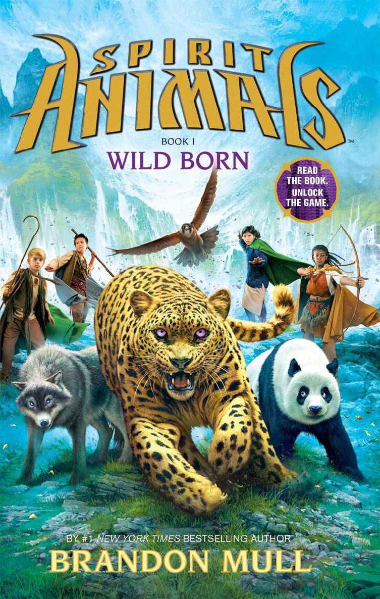 Spirit Animals Book 1 Wild Born Brandon Mull