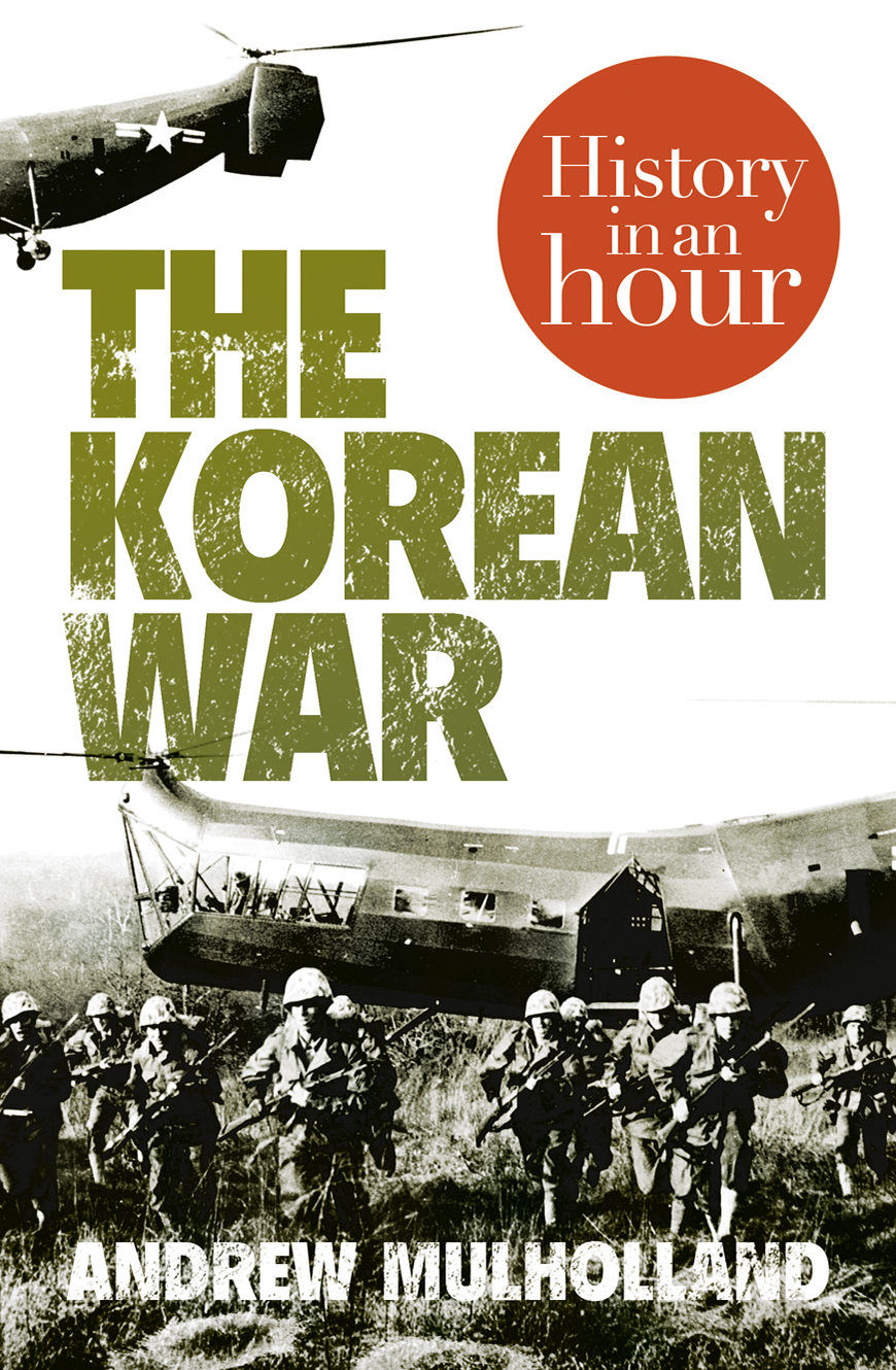 The Korean War Andrew Mulholland