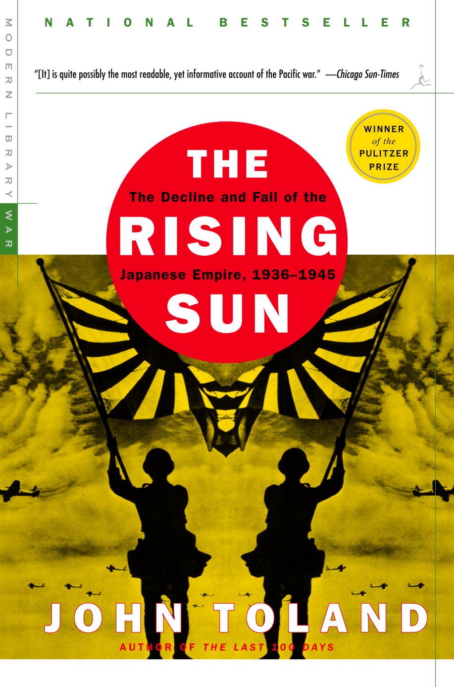 The Rising Sun The Decline And Fall Of The Japanese Empire 19361945 Modern Library War Toland