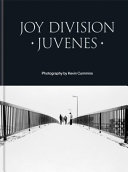 Joy Division Juvenes Kevin Cummins