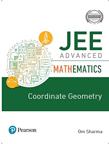Jee Advanced Mathematics Coordinated Geometry Om Sharma