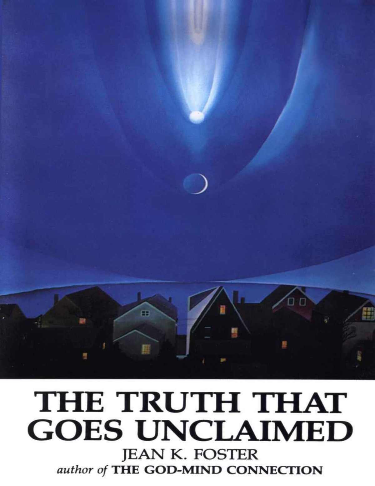 The Truth That Goes Unclaimed The Trilogy Of Truth Book 2 Jean K Foster