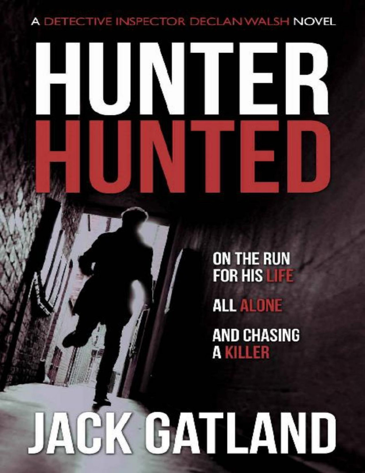 Hunter Hunted Jack Gatland