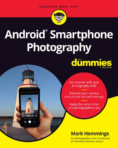Android Smartphone Photography For Dummies 1st Edition Hemmings