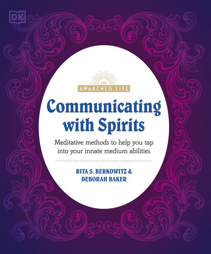 Communicating With Spirits Rita Berkowitz