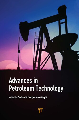 Advances In Petroleum Technology 1st Edition Subrata Borgohain Gogoi Editor