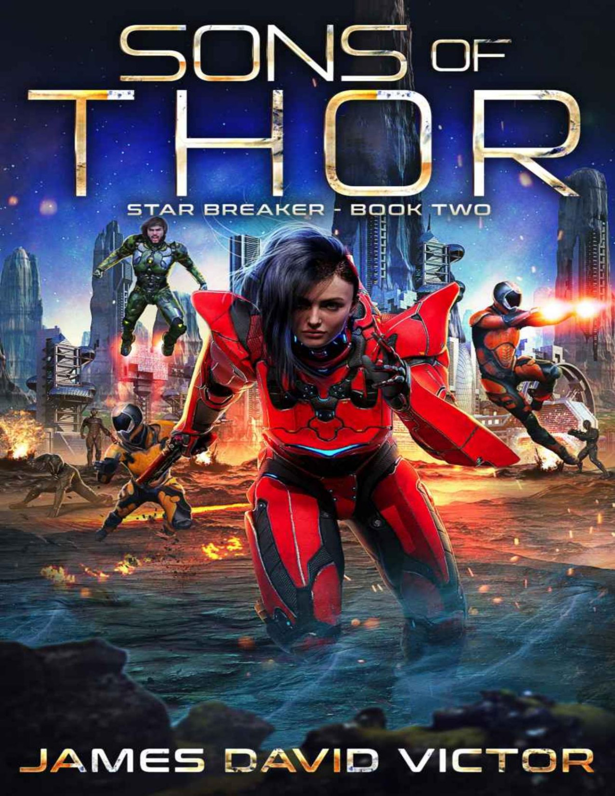 Sons Of Thor Star Breaker Book 2 James David Victor