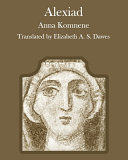 The Alexiad Annotated Anna Komnene