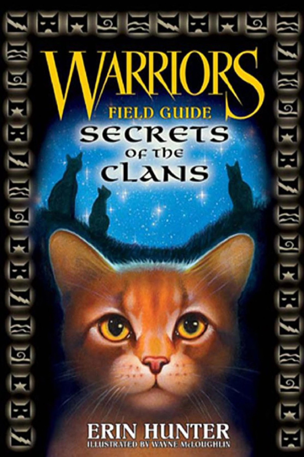 Warriors Secrets Of The Clans Erin Hunter
