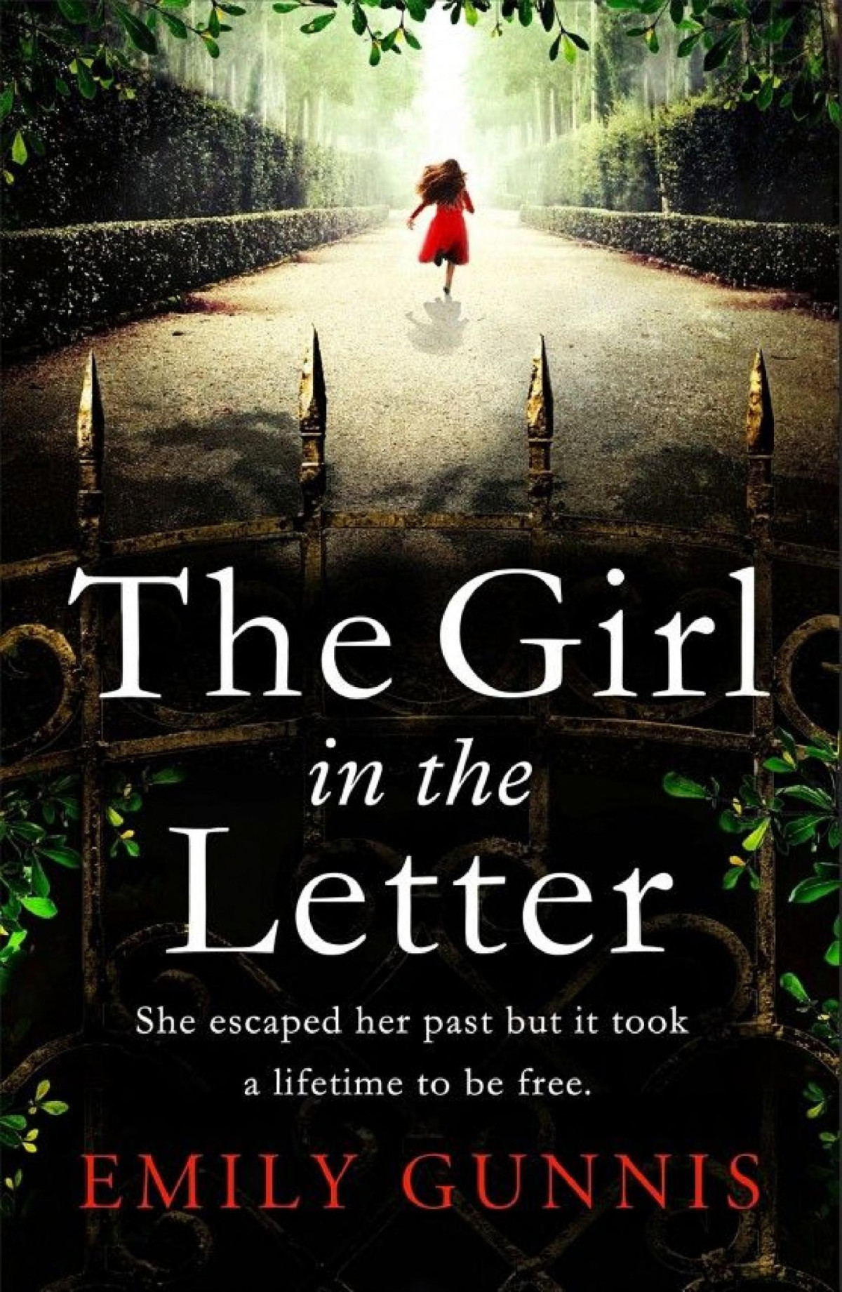 The Girl In The Letter The Most Gripping Heartwrenching Pageturner Of The Year Emily Gunnis