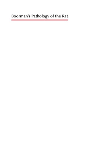 Boormans Pathology Of The Rat Reference And Atlas 2nd Edition Gary A Boorman Editor