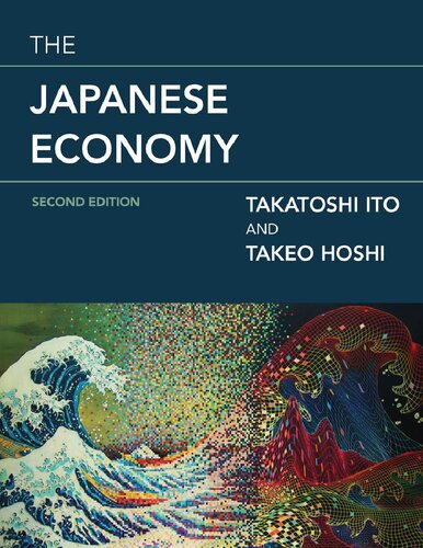 The Japanese Economy Second Edition The Mit Press 2nd Edition Takatoshi Ito