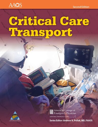 Critical Care Transport 2nd Edition American Academy Of Orthopaedic Surgeons Staff