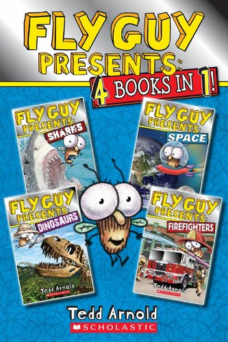 Fly Guy Presents Sharks Space Dinosaurs And Firefighters Scholastic Reader Level 2 Tedd Arnold
