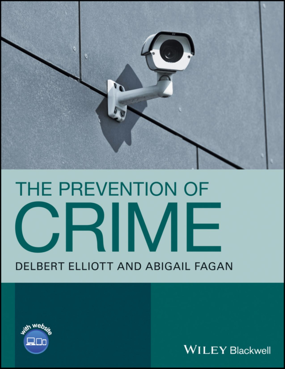 The Prevention Of Crime Elliott Delbert Fagan Abigail Abigail Fagan