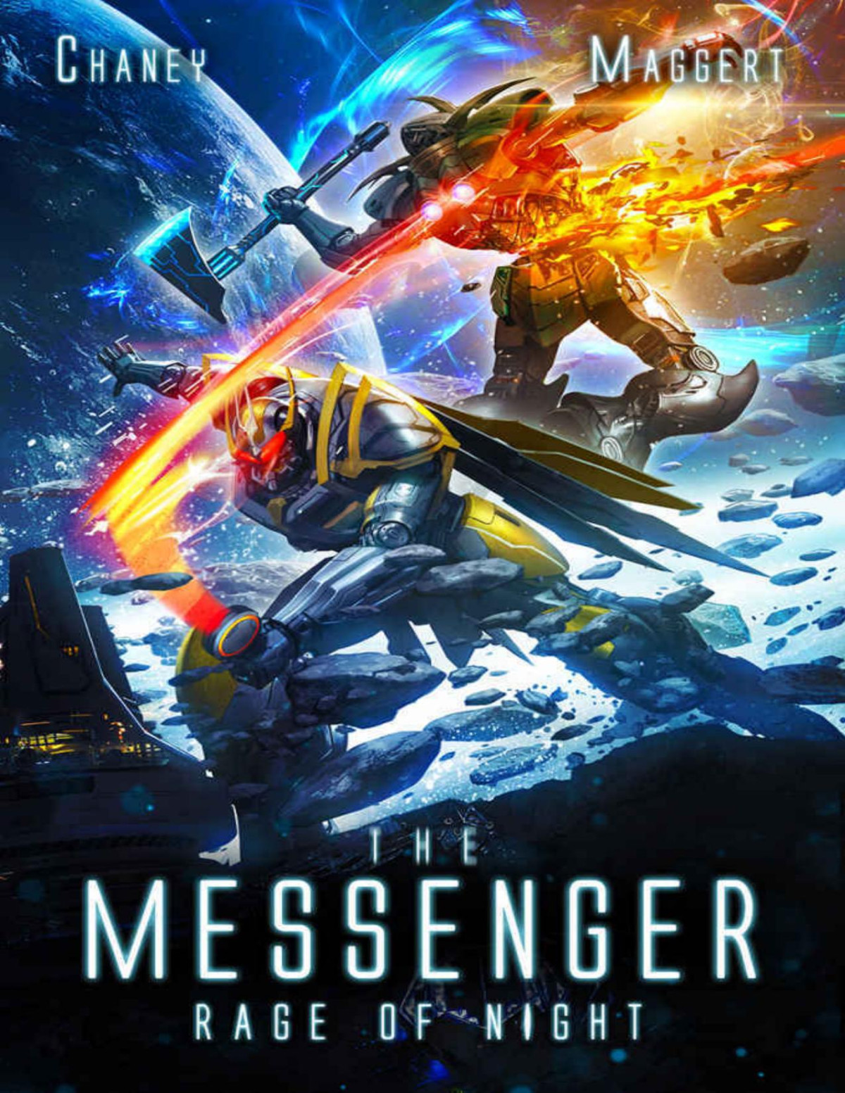 Rage Of Night A Mecha Scifi Epic The Messenger Book 7 Jn Chaney Terry Maggert