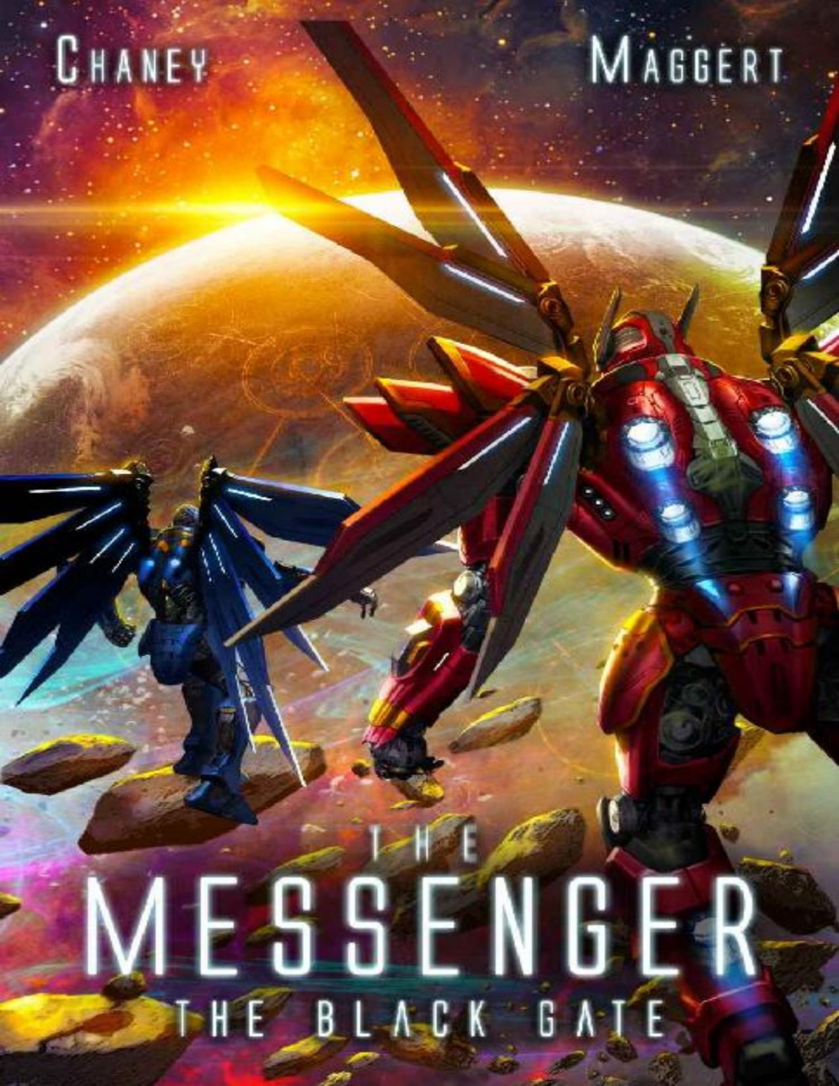 The Black Gate A Mecha Scifi Epic The Messenger Book 11 Jn Chaney Terry Maggert