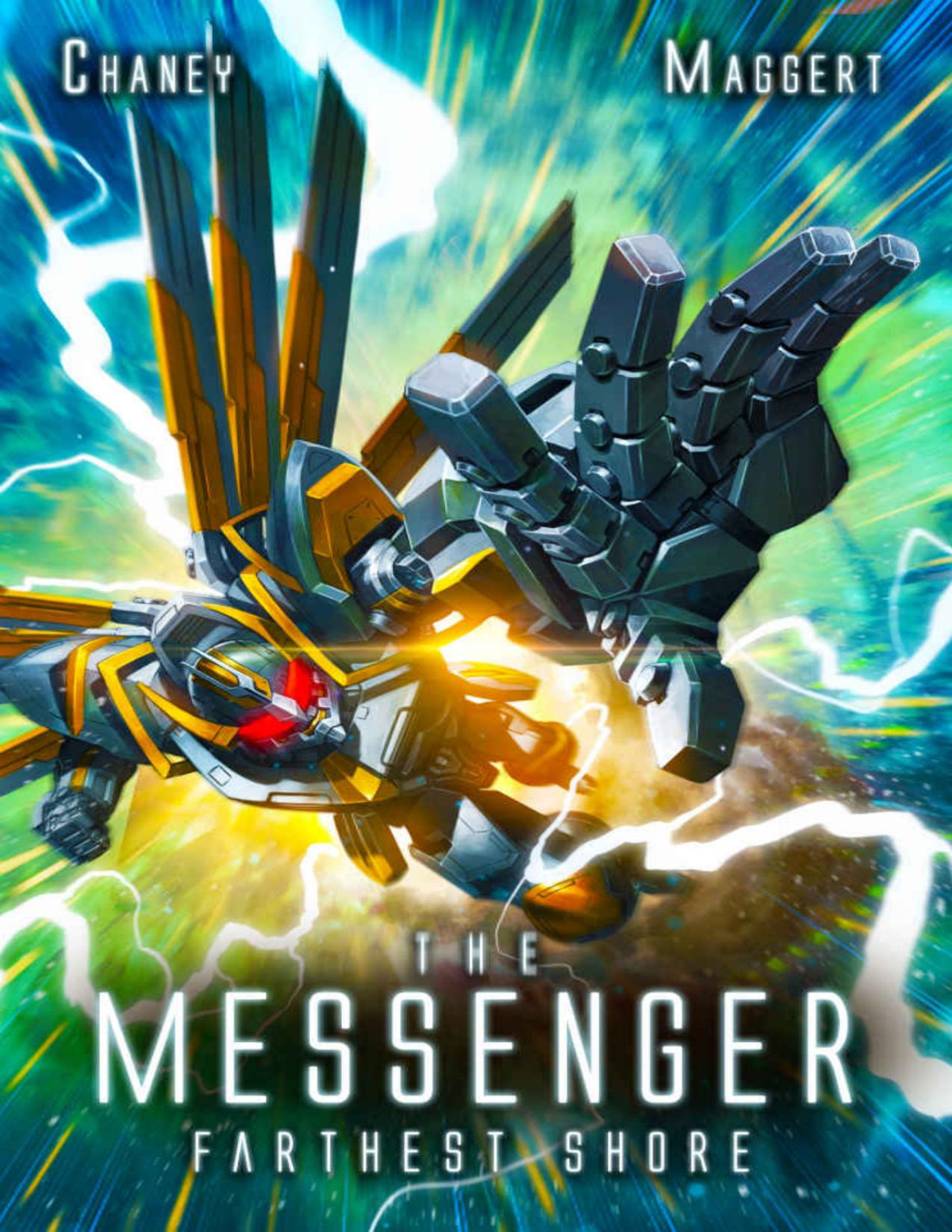 Farthest Shore A Mecha Scifi Epic The Messenger Book 13 Jn Chaney Terry Maggert