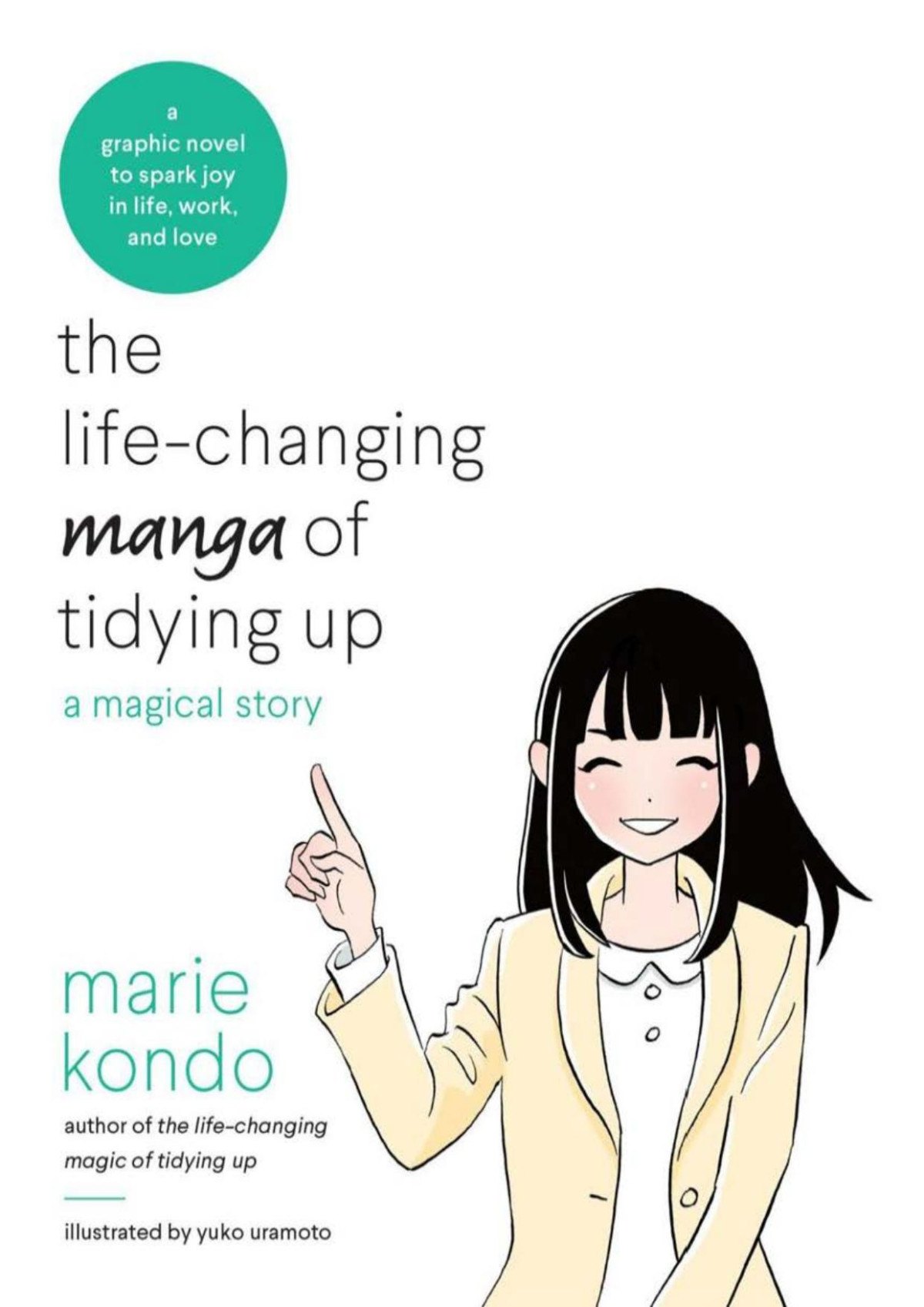 The Lifechanging Manga Of Tidying Up Manga Edition Marie Kondo