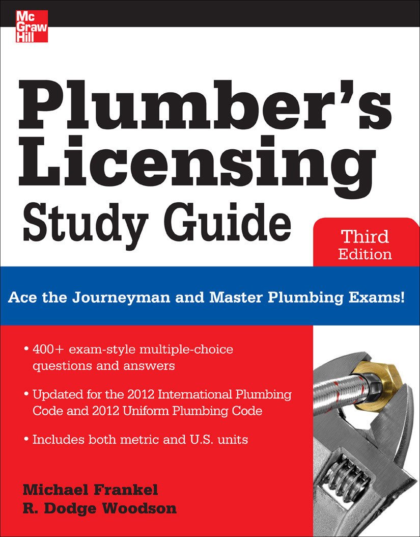 Plumbers Licensing Study Guide Third Edition 3rd Edition Frankel