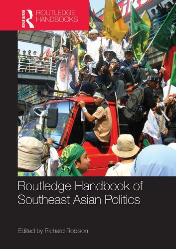Routledge Handbook Of Southeast Asian Politics 1st Edition Richard Robison