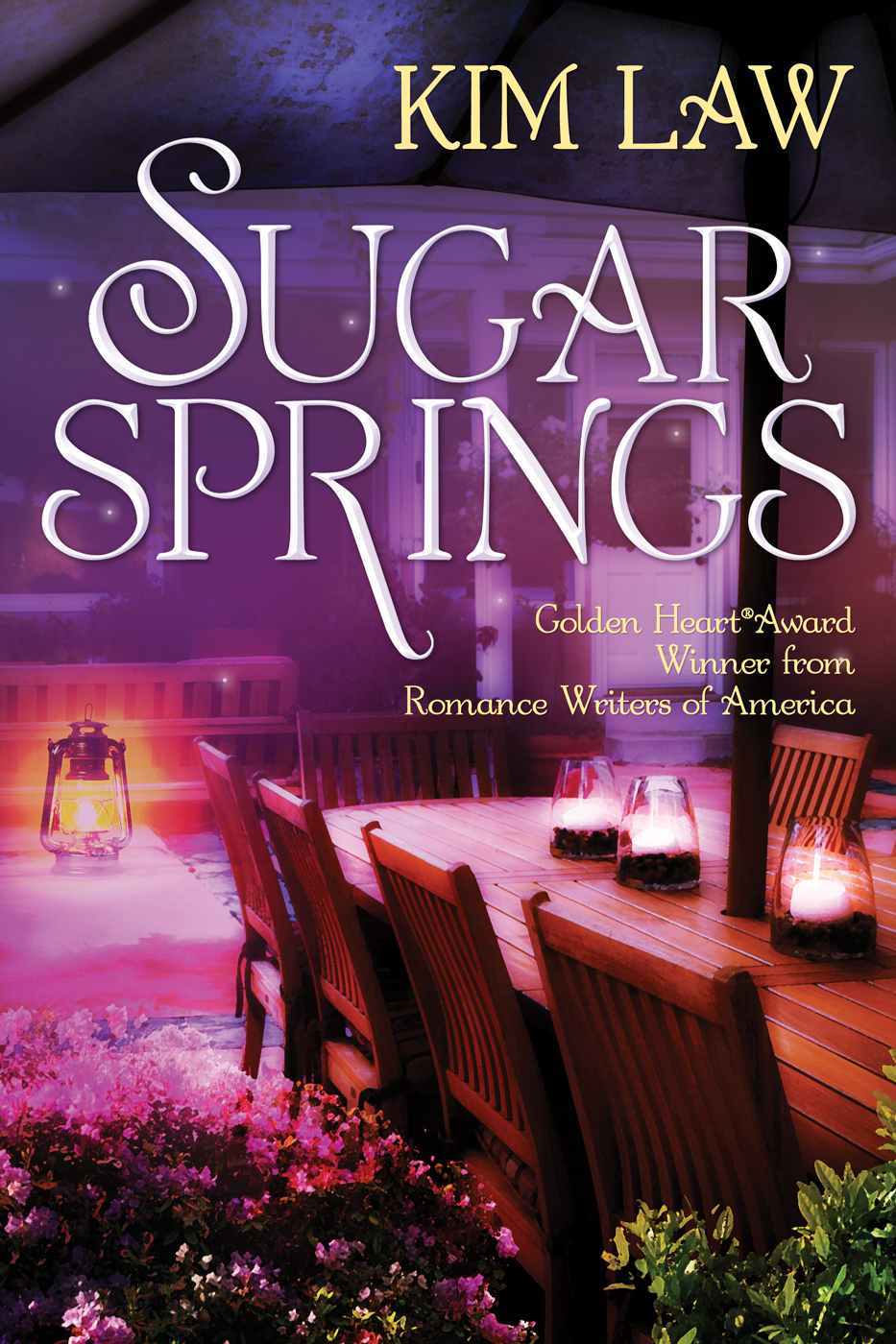 Sugar Springs A Sugar Springs Novel Kim Law