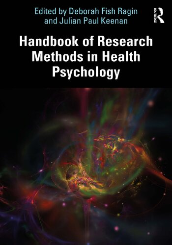 Handbook Of Research Methods In Health Psychology 1st Edition Deborah Fish Ragin Editor