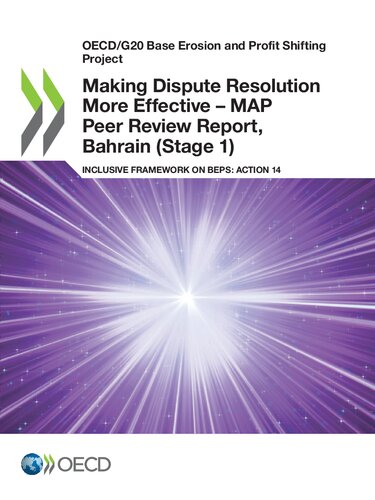 Making Dispute Resolution More Effective Map Peer Review Report Bahrain Stage 1 Inclusive Framework On Beps Action 14 Oecd
