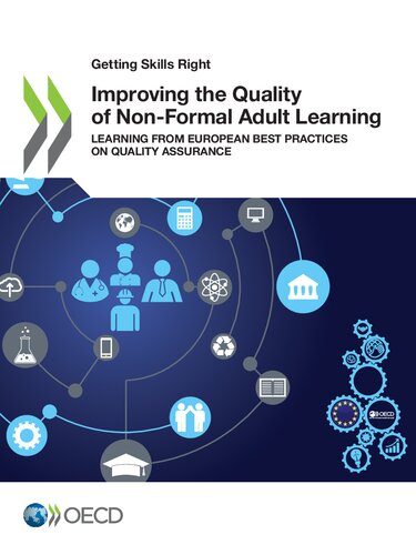 Improving The Quality Of Nonformal Adult Learning Learning From European Best Practices On Quality Assurance Oecd