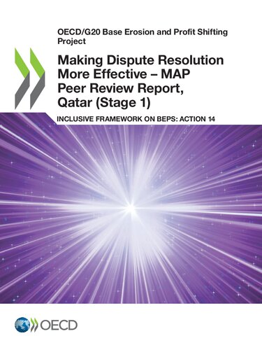 Making Dispute Resolution More Effective Map Peer Review Report Qatar Stage 1 Inclusive Framework On Beps Action 14 Oecd