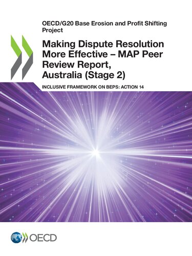 Oecdg20 Base Erosion And Profit Shifting Project Making Dispute Resolution More Effective Map Peer Review Report Australia Stage 2 Inclusive Framework On Beps Action 14 Oecd