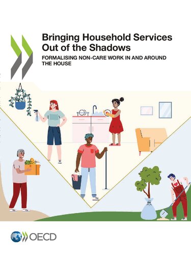 Bringing Household Services Out Of The Shadows Formalising Noncare Work In And Around The House Oecd