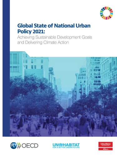 Global State Of National Urban Policy 2021 Achieving Sustainable Development Goals And Delivering Climate Action Oecd