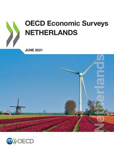 Oecd Economic Surveys Netherlands June 2021 Oecd
