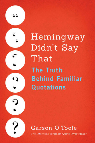 Hemingway Didnt Say That Garson Otoole