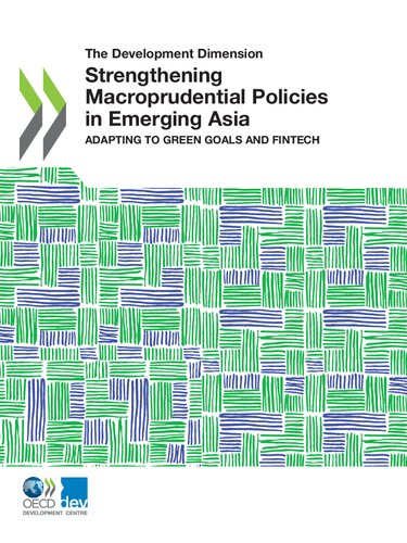 Strengthening Macroprudential Policies In Emerging Asia Oecd