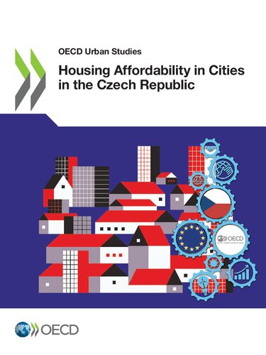 Oecd Urban Studies Housing Affordability In Cities In The Czech Republic Oecd
